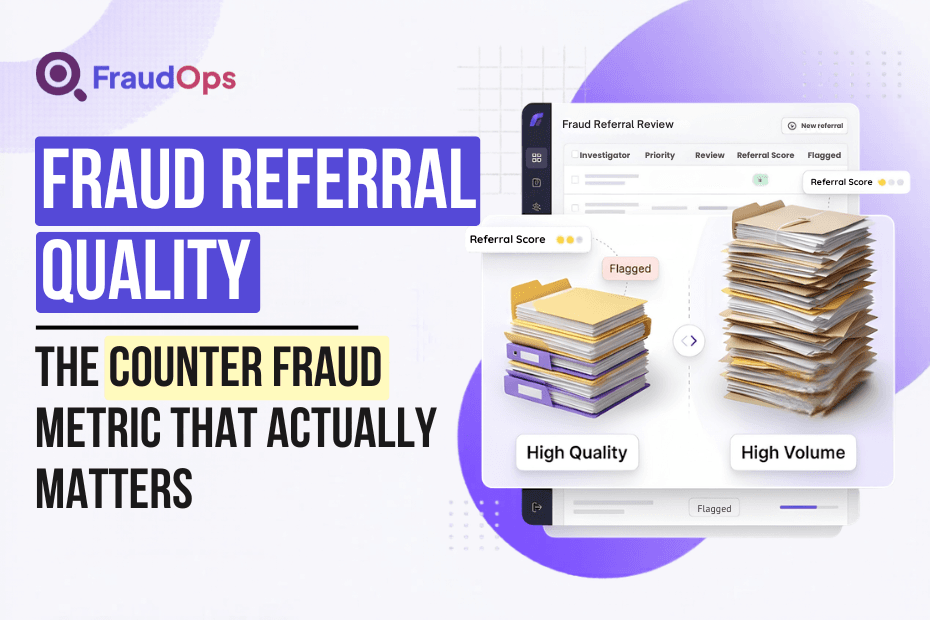 Infographic showing fraud referral quality versus referral volume in UK insurance fraud investigations with stacked case files, referral scoring, and SIU dashboard visuals.