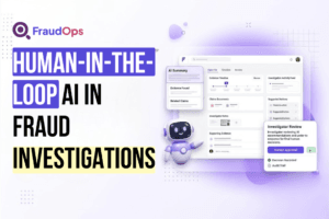 Graphic showing Human-in-the-Loop Ai in Fraud Investigations